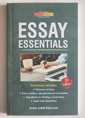 Essays Essentials By Arslan Zahid Khan