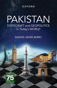 Pakistan: Statecraft and Geopolitics in Today’s World