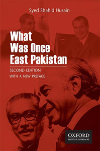 What Was Once East Pakistan