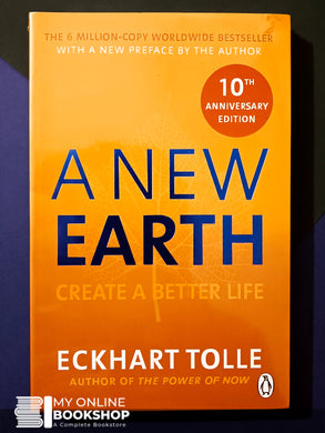 A New Earth Create a Better Life