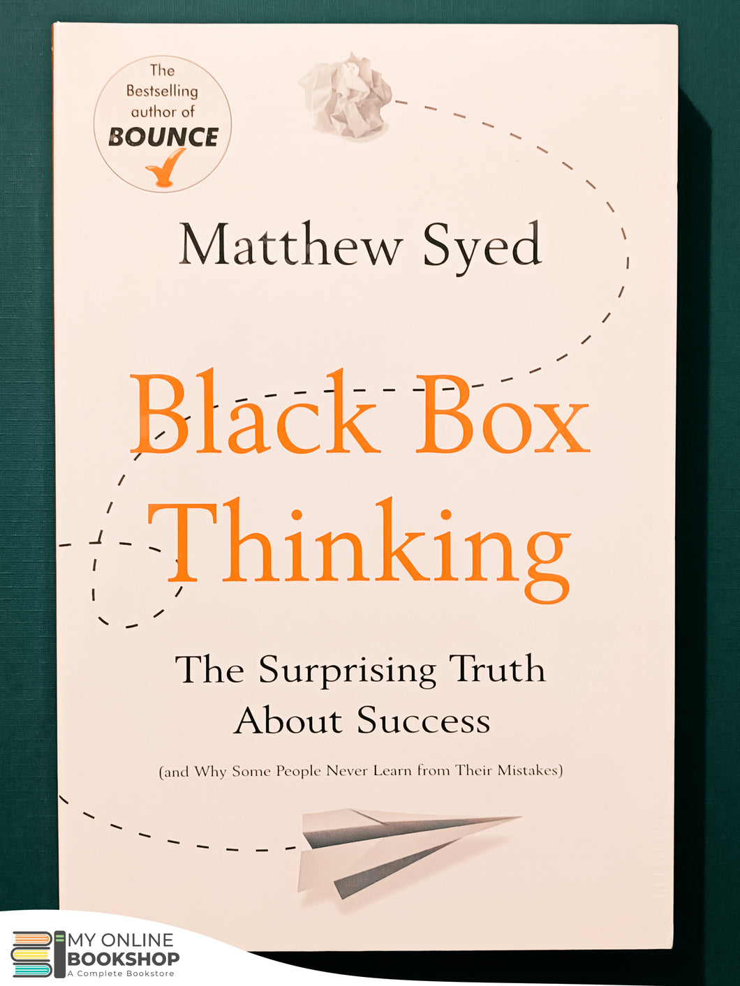 Black Box Thinking The Surprising Truth About Success