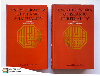 Encyclopedia of Islamic Spirituality Vol 1 2 Sayed Hossein Nasr