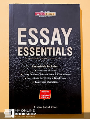 Essays Essentials By Arslan Zahid Khan