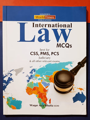 International Law MCQs Waqar Aziz Bhutta World Times