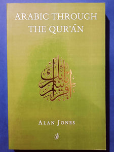 Arabic Through The Qur'an