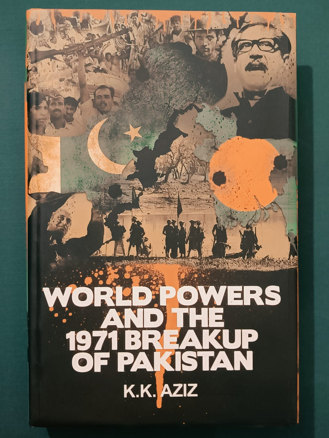 WORLD POWERS AND THE 1971 BREAKUP OF PAKISTAN