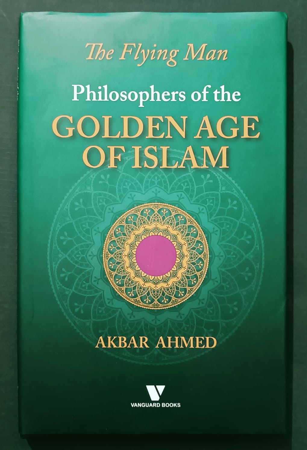 PHILOSOPHERS OF THE GOLDEN AGE OF ISLAM THE FLYING MAN