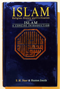 Islam Religion, History and Civilization By Seyyed Hossein Nasr