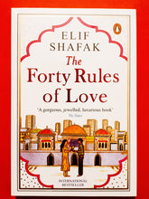 Load image into Gallery viewer, The Forty Rules of Love By Elif Shafak
