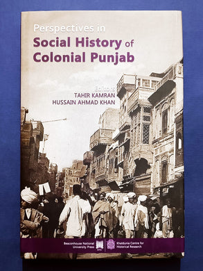 Perspectives in Social History of Colonial Punjab
