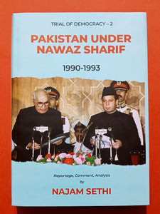 Pakistan Under Nawaz Sharif 1990-1993
Trial of Democracy - 2