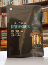 Load image into Gallery viewer, Tinderbox: The Past and Future of Pakistan