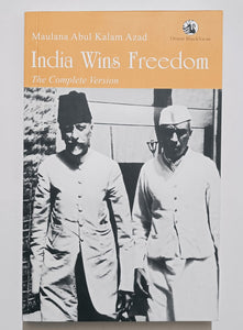 India Wins Freedom The Complete Version