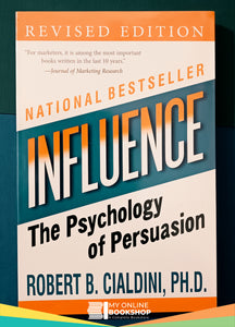 Influence The Psychology of Persuasion