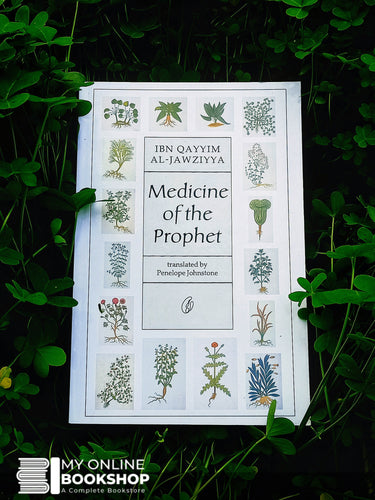 Medicine of the Prophet Ibn Qayyim Al Jawziyaa