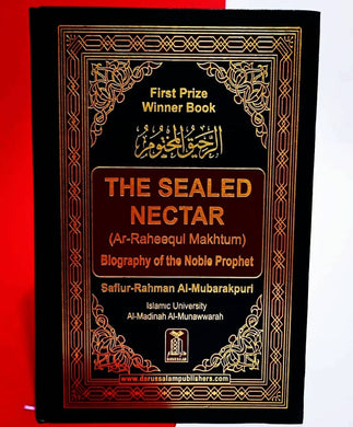 The Sealed Nectar Sheikh Safi-Ur-Rahman al-Mubarkpuri