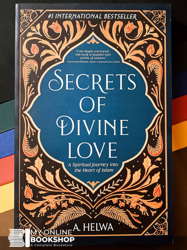Secrets of the Divine Love By A. Helwa