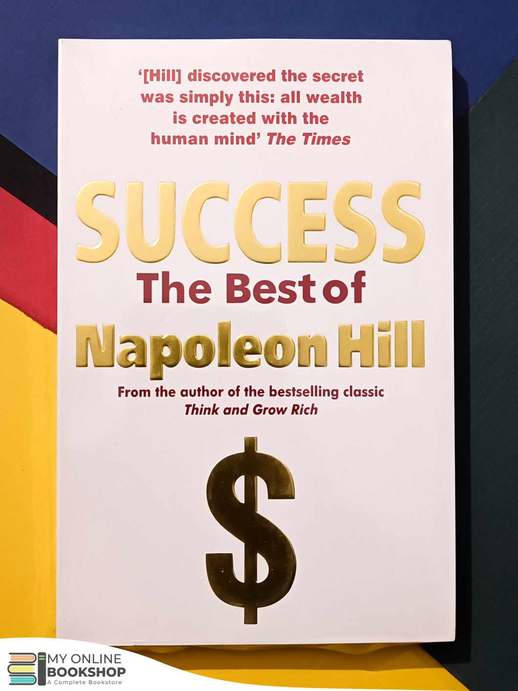 Success The True Philosophy upon which all Personal Success is Built