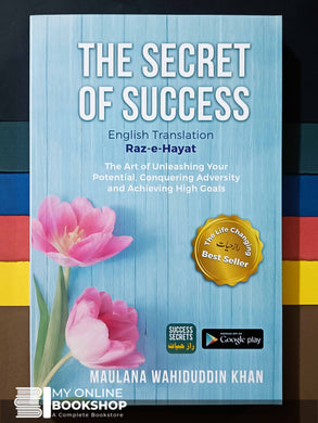 The Secret of Success By Maulana Wahiduddin Khan