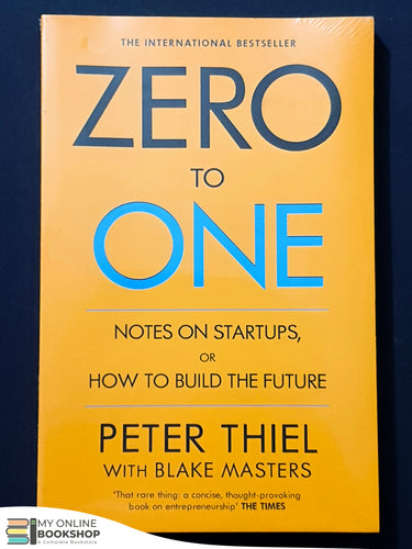 Zero To One Notes on Startups, and How to Build The Future